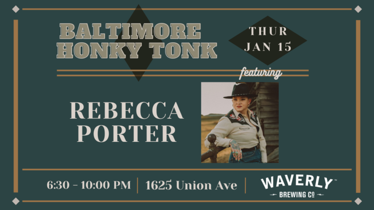 Baltimore Honky Tonk feat: Rebecca Porter - Event flyer