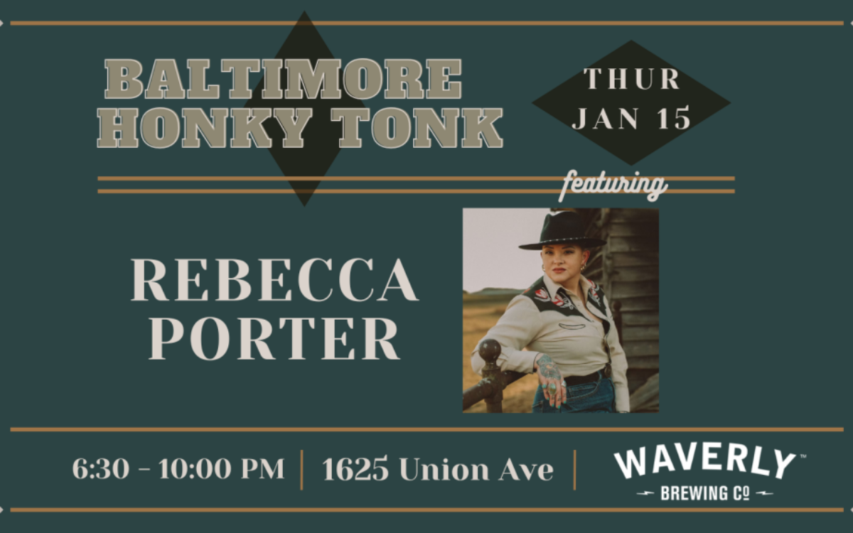 Baltimore Honky Tonk feat: Rebecca Porter - Event flyer