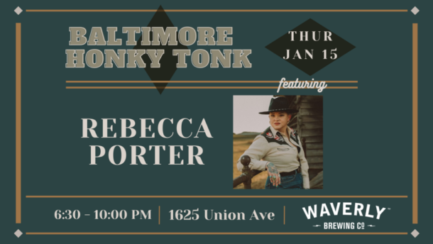Baltimore Honky Tonk feat: Rebecca Porter - Event flyer