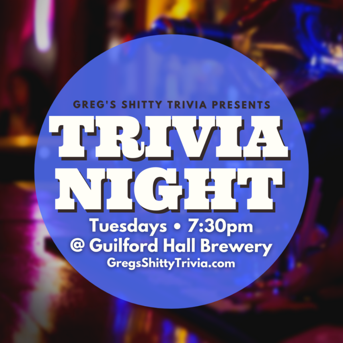Greg's Shitty Trivia in Crown Hall - Event flyer