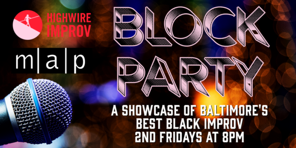 Block Party! Baltimore's Best Black Improv Comedy - Event flyer