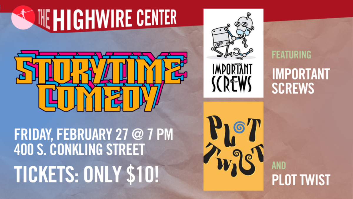 Storytime Comedy: Improv at The Highwire Center! - Event flyer
