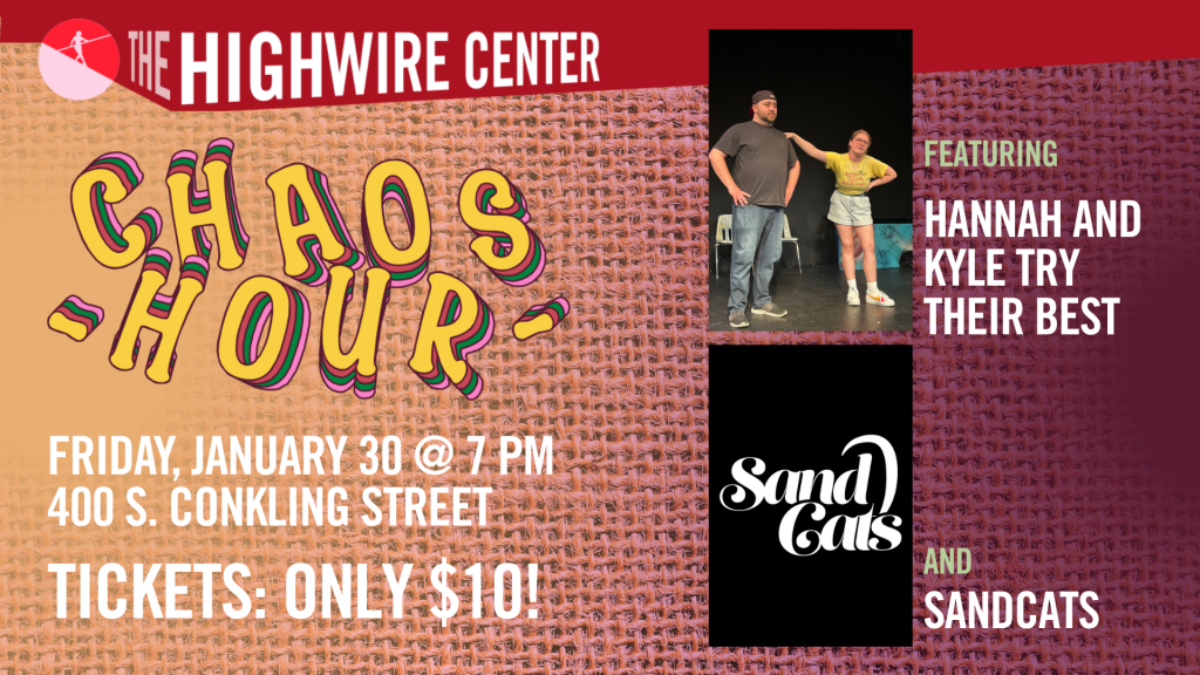 Chaos Hour: Improv at The Highwire Center! Event flyer