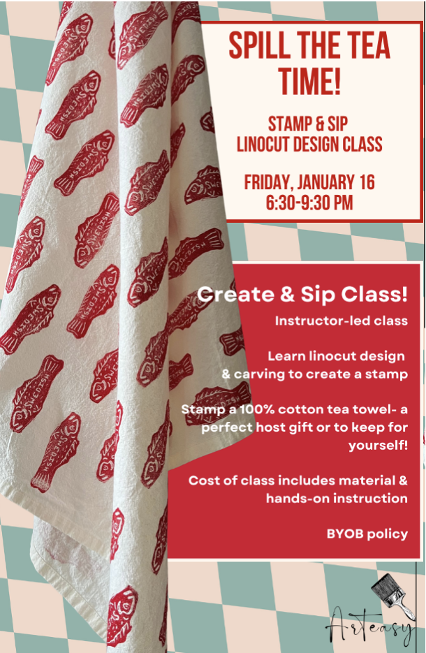 Spill the Tea Time: Tea Towel Stamp & Sip Class. - Event flyer