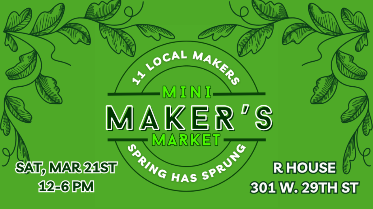 Mini Maker's Market - Spring Has Sprung flyer