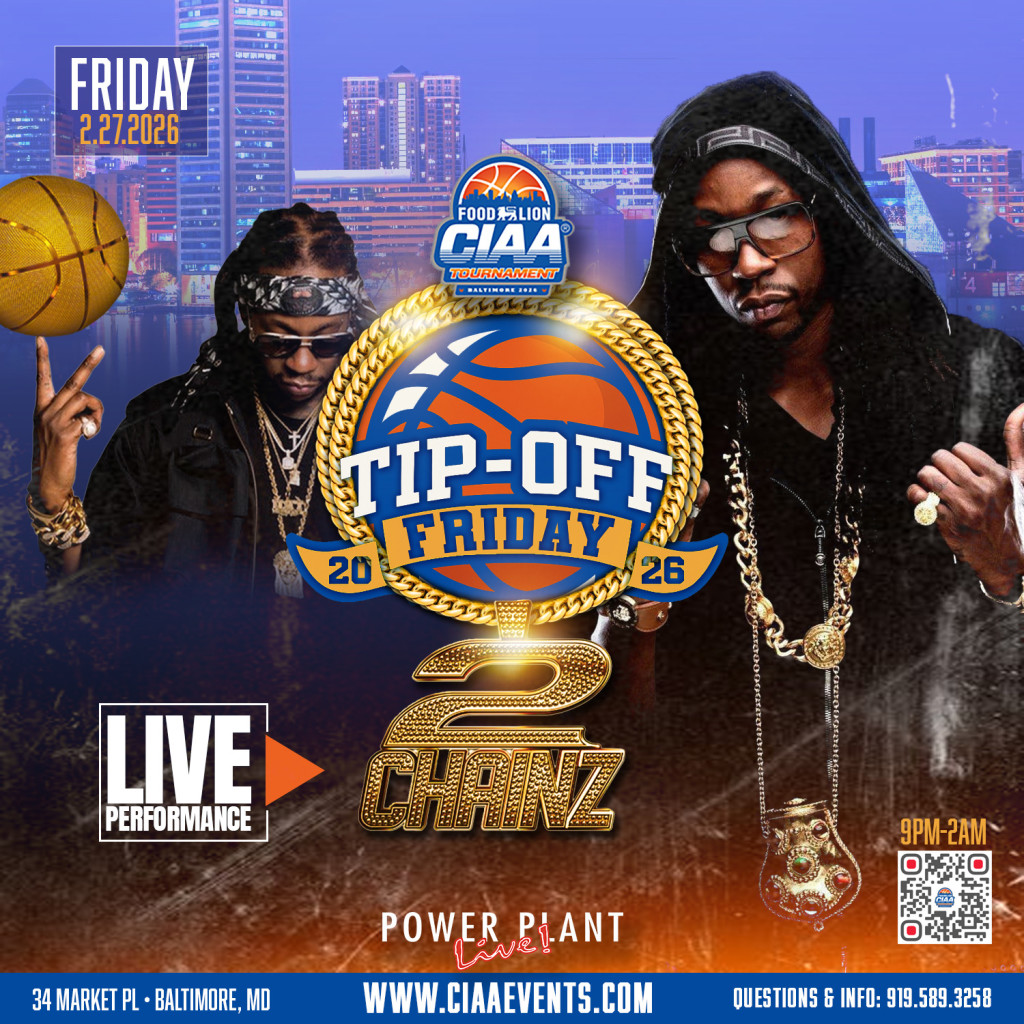 The Tip Off with 2 CHAINZ at Power Plant Live | Visit Baltimore