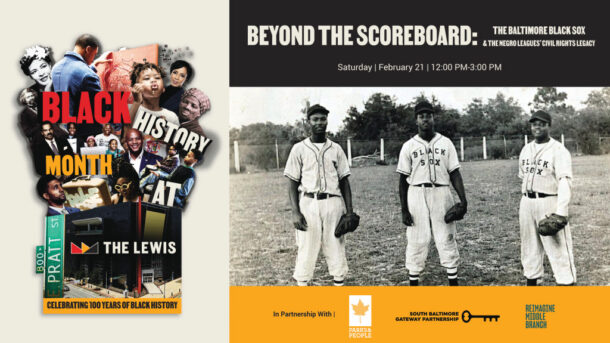 Beyond the Scoreboard: The Baltimore Black Sox and the Negro Leagues' Civil Rights Legacy graphic