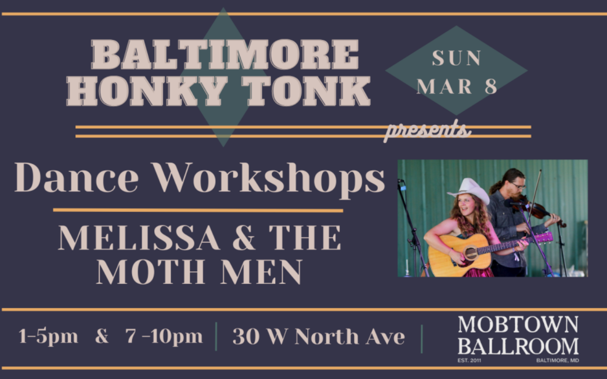 Dance Worshops + Live Band, presented by the Baltimore Honky Tonk flyer