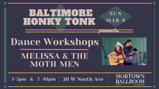 Dance Worshops + Live Band, presented by the Baltimore Honky Tonk flyer
