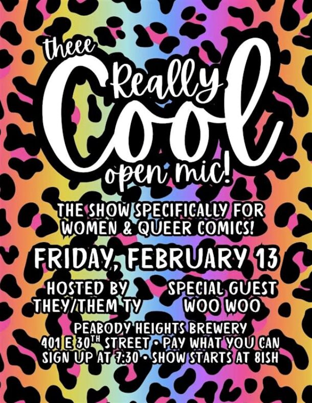 The REALLY COOL Open Mic: The Show Specifically for Women & Queer Comics! graphic