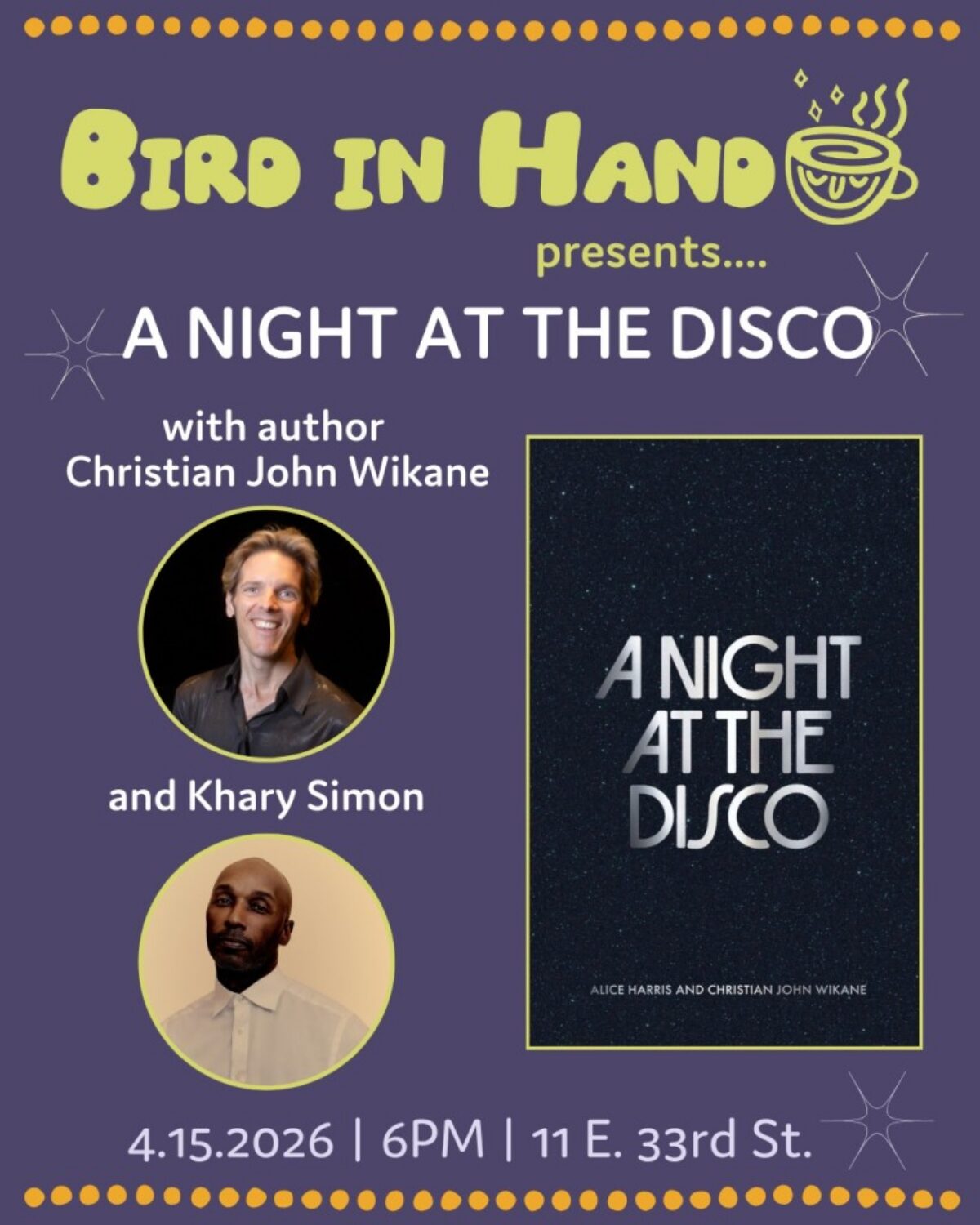 Christian John Wikane and Khary Simon: A NIGHT AT THE DISCO
