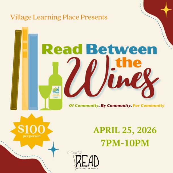 Read Between the Wines: A Fundraiser for the Village Learning Place