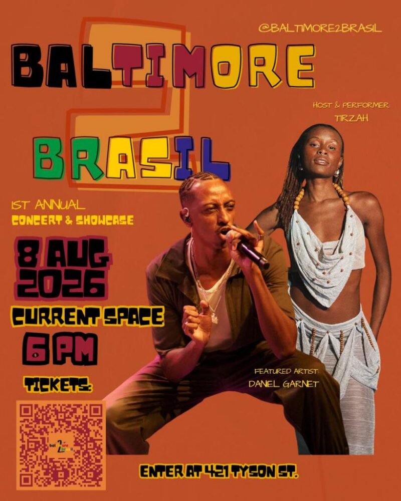 TIRZAH's 1st Annual Baltimore2Brasil Concert and Showcase
